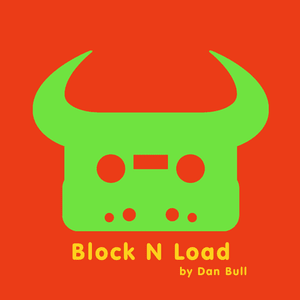 Block N Load - Dan Bull