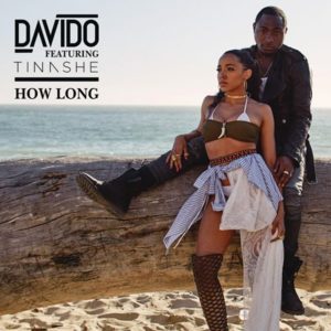 How Long - Davido (Ft. Tinashe)