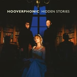 If You’d Really Know Me - Hooverphonic