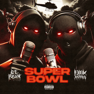 ​superbowl - Lil Bean & EBK Jaaybo