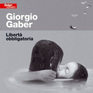 La coscienza - Giorgio Gaber