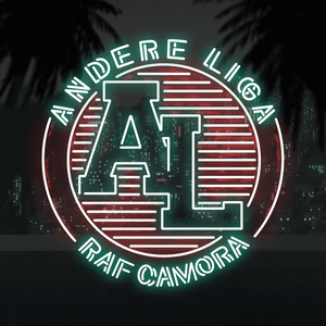 Andere Liga - RAF Camora