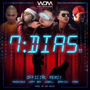 7 Días (Remix) - Jowell (Ft. Anonimus, Darkiel, Jory Boy & Yomo)