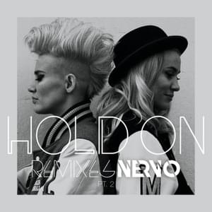 Hold On (Vicetone Extended Edit) - NERVO