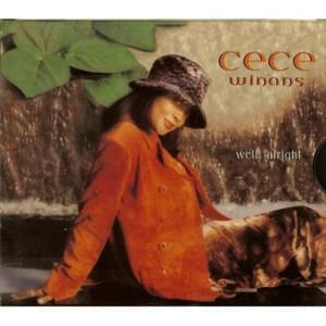 Well, Alright - CeCe Winans