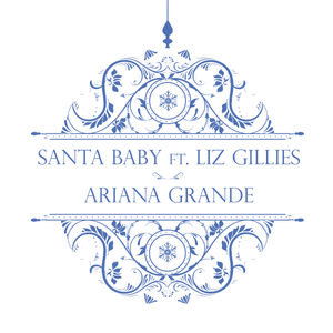 Santa Baby - Ariana Grande (Ft. Elizabeth Gillies)