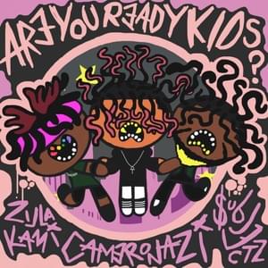 AREYOUREADYKIDS? - CAMERON AZI (Ft. $ubjectz & ZillaKami)