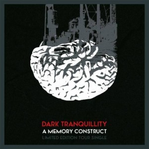 A Memory Construct - Dark Tranquillity