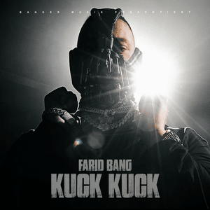 KUCK KUCK - Farid Bang