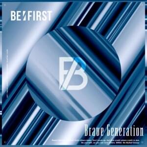 Brave Generation - BE:FIRST