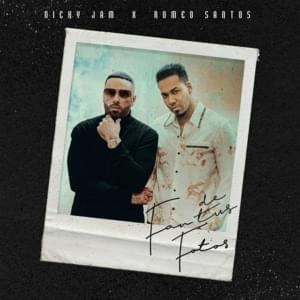 Fan de Tus Fotos - Nicky Jam & Romeo Santos