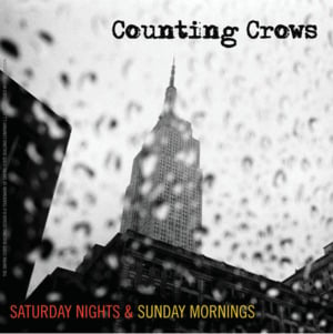 You Can’t Count On Me - Counting Crows