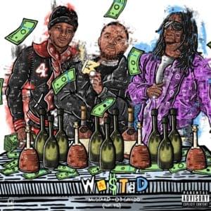 Wasted - 03 Greedo (Ft. YG)