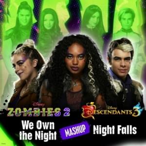 We Own the Night/Night Falls Mashup - Walt Disney Records (Ft. Cast of Descendants & The Cast of ZOMBIES)