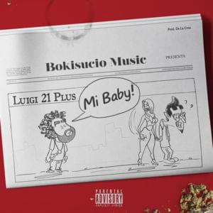 Mi Baby - Luigi 21 Plus