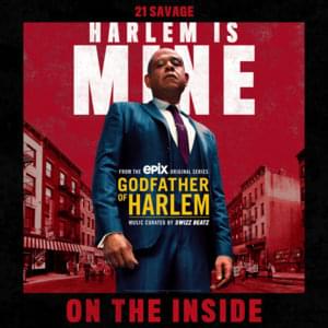 On the Inside - Godfather of Harlem (Ft. 21 Savage)