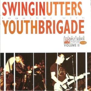 It’s Not Like That Anymore - Youth Brigade