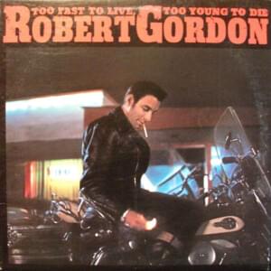 It’s Only Make Believe - Robert Gordon