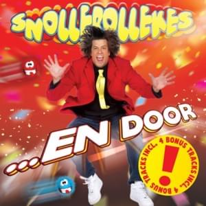 Feest Waarvan Ik Morgen Niks Meer Weet - Snollebollekes (Ft. Coen en Sander)