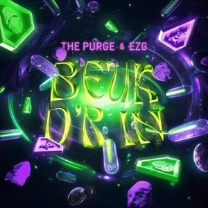 Beuk D’r In - The Purge (Hardstyle) (Ft. Ezg)