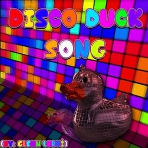 Disco Duck Song - Glenn Leroi