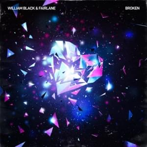 Broken - William Black & Fairlane