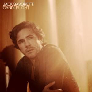 Candlelight - Jack Savoretti