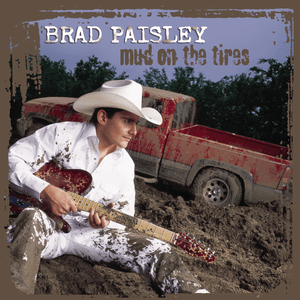 Make a Mistake - Brad Paisley