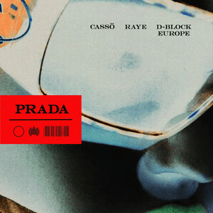 Prada (Extended) - ​cassö, RAYE & D-Block Europe