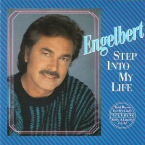 You Are My Love - Engelbert Humperdinck