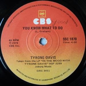 You Know What To Do - Tyrone Davis