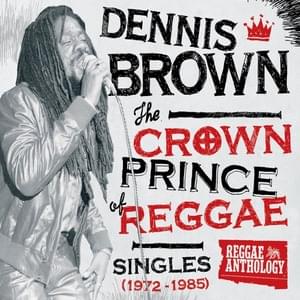 I Hope We Get To Love In Time - Dennis Brown