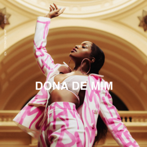 Dona de Mim - IZA