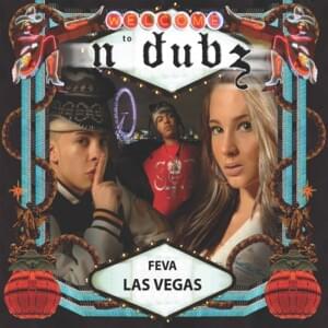 Feva Las Vegas (A Capella) - N-Dubz