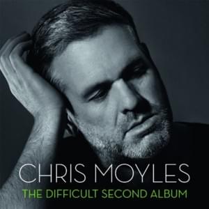 An Album By Chris Moyles - Chris Moyles (Ft. Pixie Lott)