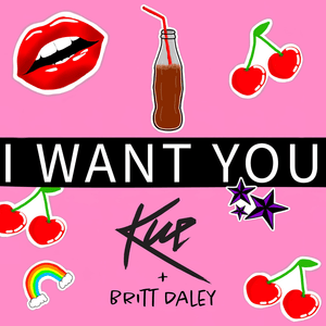 I Want You (Radio Edit) - Kue & Britt Daley