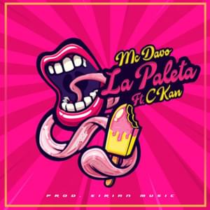 La Paleta - MC Davo (Ft. C-Kan)