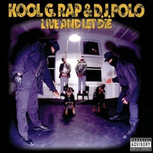 Go for Your Guns - Kool G Rap & DJ Polo