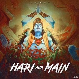 Hari Aur Mein - Narci