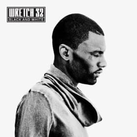 Don’t Be Afraid - Wretch 32 (Ft. Delilah)