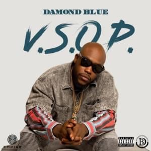 Yea - Damond Blue (Ft. TK Kravitz)