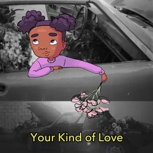 Your Kind of Love - ​tobi lou