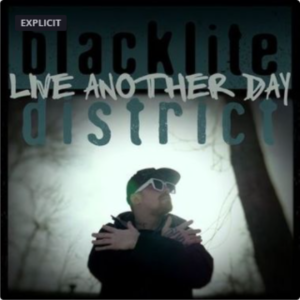 Live Another Day - Blacklite District