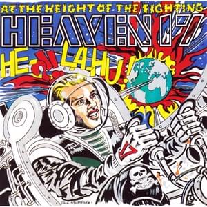 The Height of the Fighting - Heaven 17