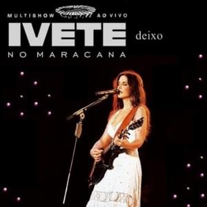 Deixo - Ivete Sangalo