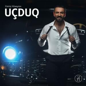 Uçduq - Zamiq Hüseynov