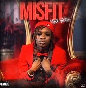 Misfit - BigKayBeezy