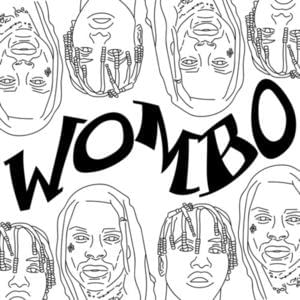 WOMBO - Valee (Ft. Lil Yachty)