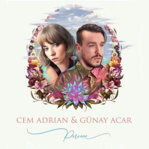 Pervane - Cem Adrian & Günay Acar