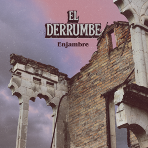 El Derrumbe - Enjambre